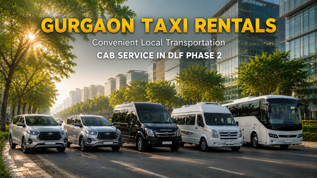 Cab Service in DLF Phase 2
