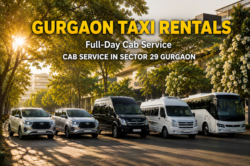 Cab Service in Sector 29 Gurgaon