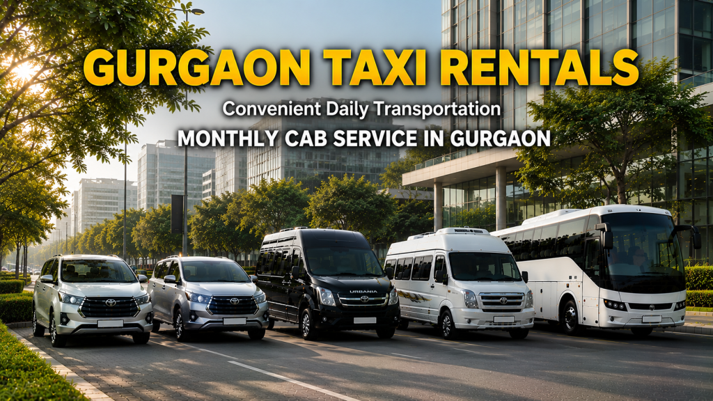 Monthly Cab Service in Gurgaon