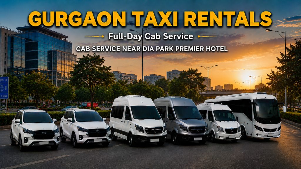 Cab Service Near Dia Park Premier Hotel