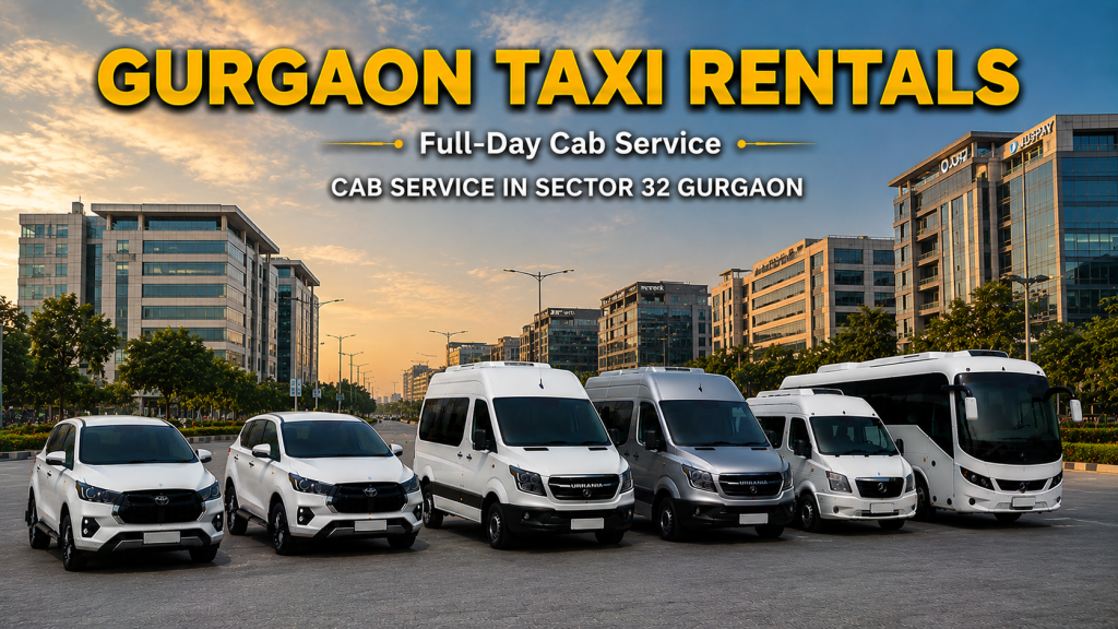 Cab Service in Sector 32 Gurgaon