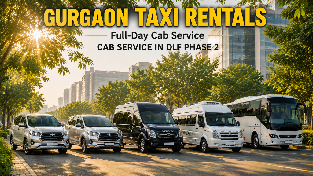 Cab Service in DLF Phase 2