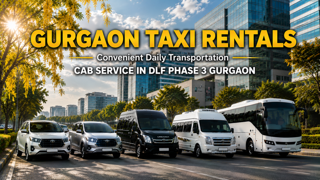 Cab Service in DLF Phase 3 Gurgaon