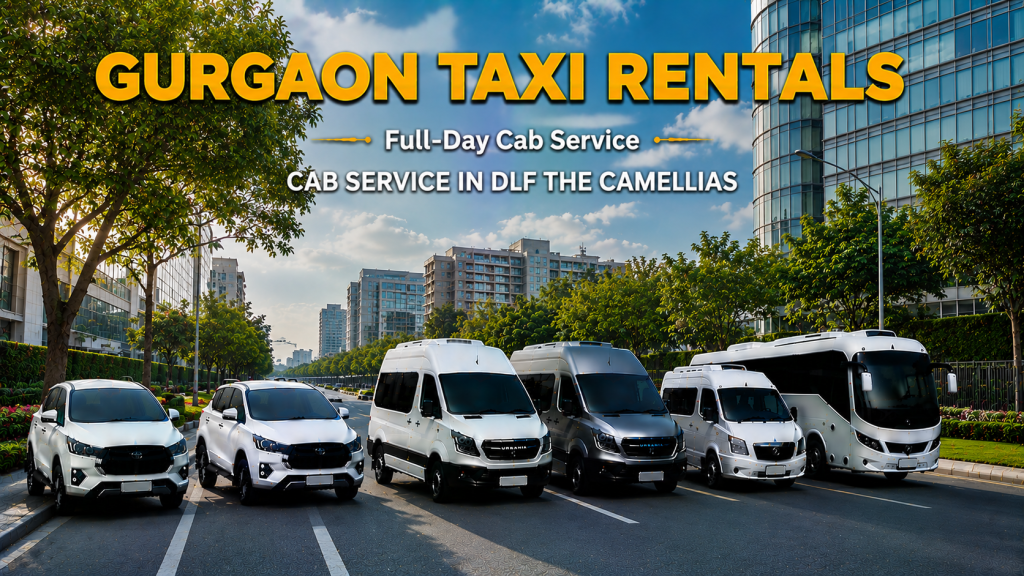 Cab Service in DLF The Camellias