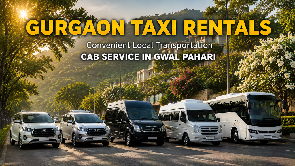 Cab Service in Gwal Pahari