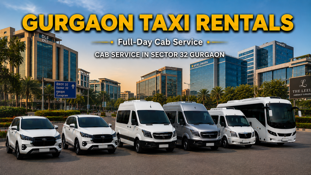 Cab Service in Sector 32 Gurgaon