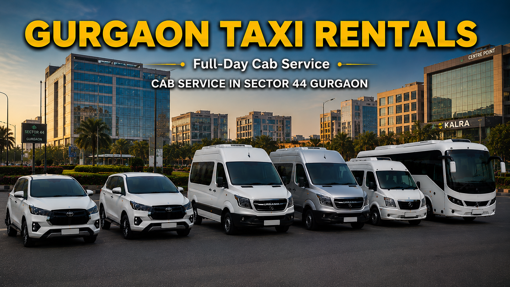 Cab Service in Sector 44 Gurgaon