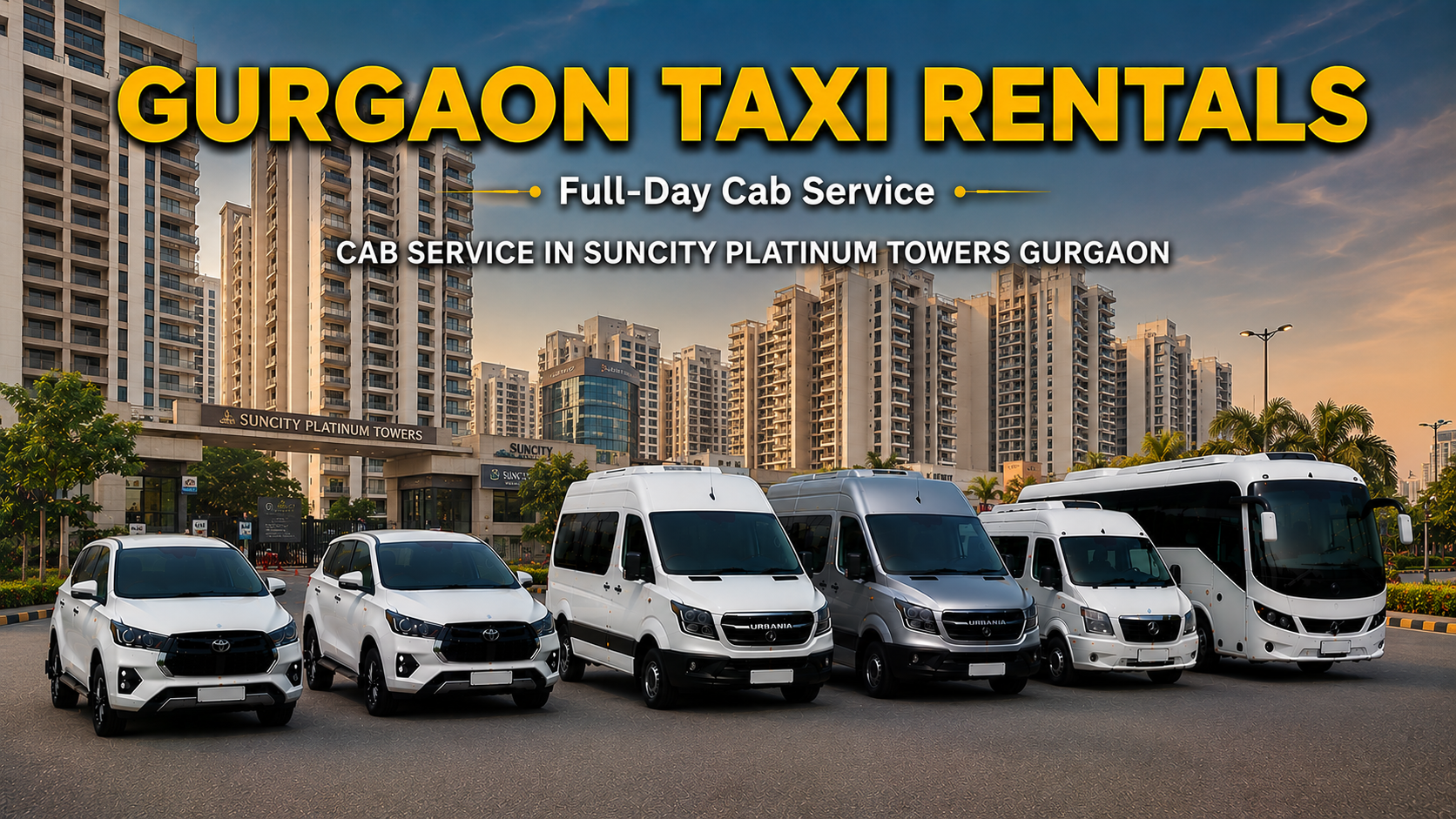 Cab Service in Suncity Platinum Towers Gurgaon