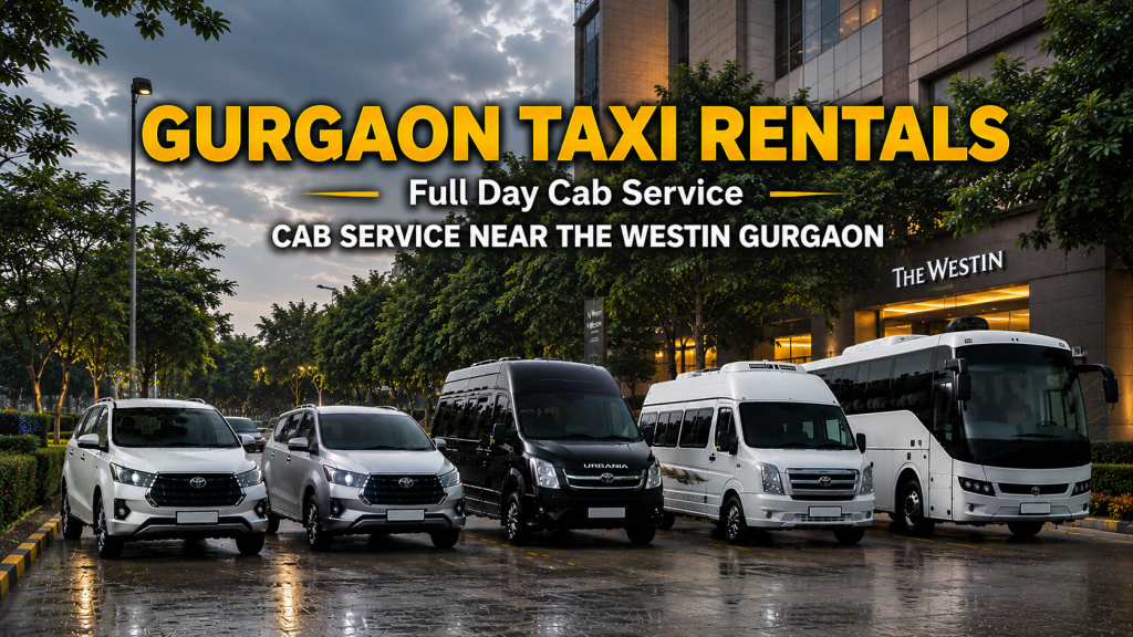 Cab Service near The Westin Gurgaon