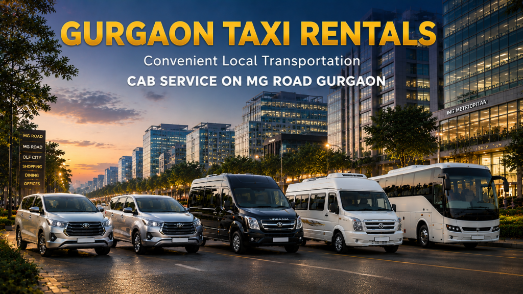 Cab Service on MG Road Gurgaon